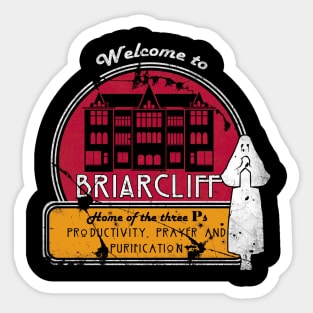 Welcome To Briarcliff Sticker